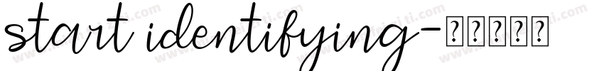 start identifying字体转换